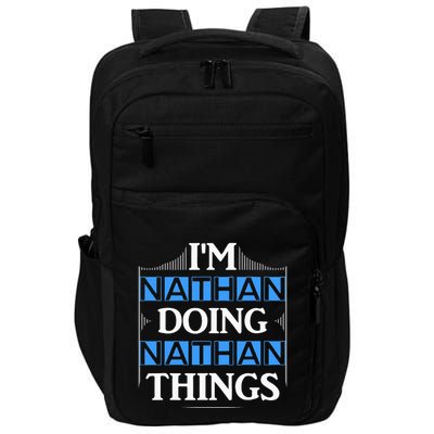 IM Nathan Doing Nathan Things Funny First Name Impact Tech Backpack