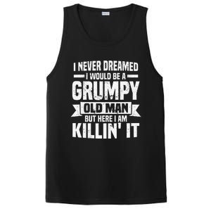 I Never Dreamed I Would Be A Grumpy Old Man Father´s Day PosiCharge Competitor Tank