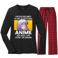 I Never Dreamed ID End Up Watching Anime But Here I Am Women's Long Sleeve Flannel Pajama Set 