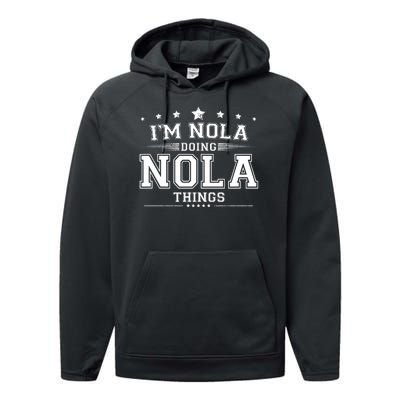 Im Nola Doing Nola Things Performance Fleece Hoodie