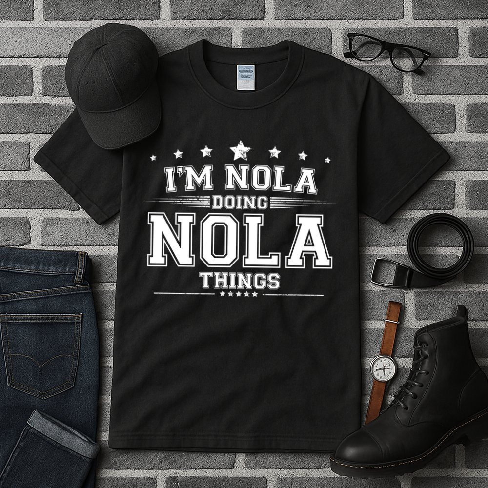 Im Nola Doing Nola Things Tall T-Shirt