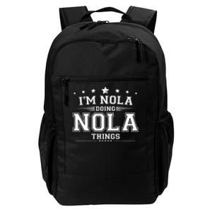 Im Nola Doing Nola Things Daily Commute Backpack