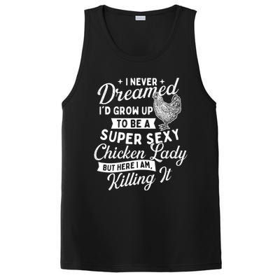 I Never Dreamed ID Grow Up Chicken Lover Farming PosiCharge Competitor Tank