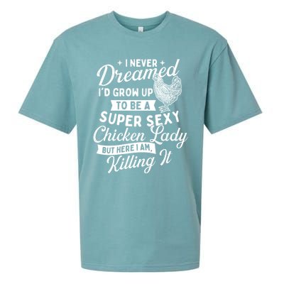 I Never Dreamed ID Grow Up Chicken Lover Farming Sueded Cloud Jersey T-Shirt