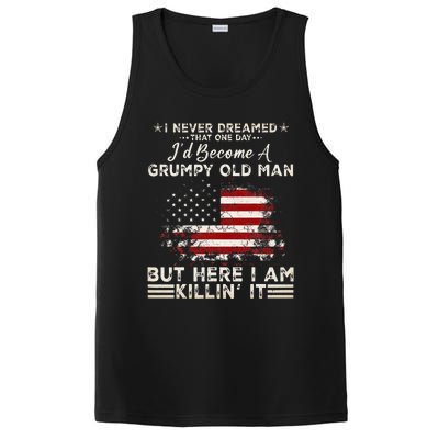 I Never Dreamed That ID Become A Grumpy Old Man PosiCharge Competitor Tank