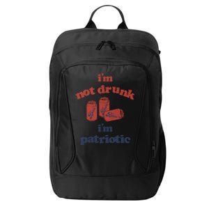 Im Not Drunk Im Patriotic Cans Gift City Backpack