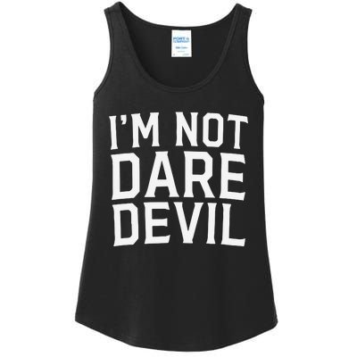 Im Not Daredevil Ladies Essential Tank