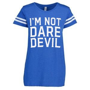 Im Not Daredevil Enza Ladies Jersey Football T-Shirt