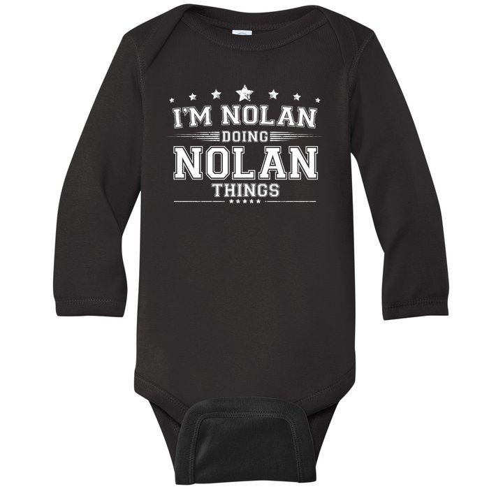 Im Nolan Doing Nolan Things Baby Long Sleeve Bodysuit