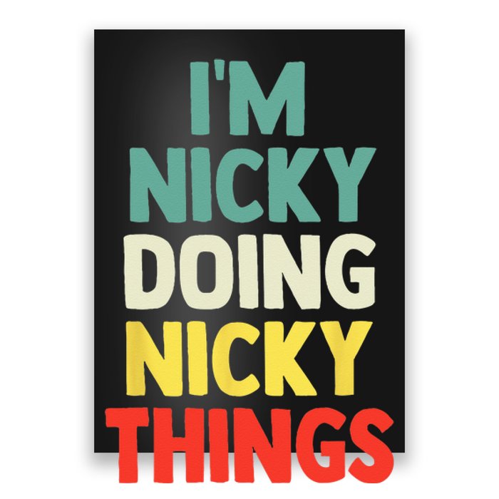 IM Nicky Doing Nicky Things Personalized Name Gift Poster