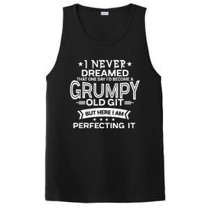 I Never Dreamed Grumpy Old Git PosiCharge Competitor Tank