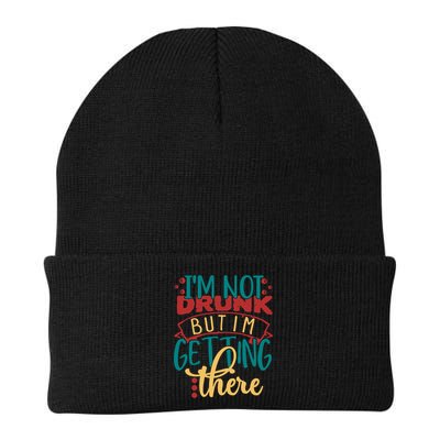 Im Not Drunk But Im Getting There Funny Ing Quote Cool Gift Beanie