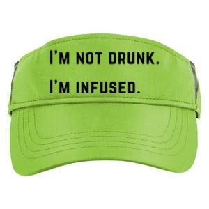 Im Not Drunk Im Infused Great Gift Adult Drive Performance Visor