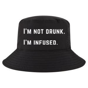 Im Not Drunk Im Infused Great Gift Cool Comfort Performance Bucket Hat