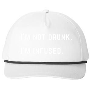 Im Not Drunk Im Infused Great Gift Snapback Five-Panel Rope Hat