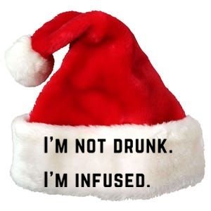 Im Not Drunk Im Infused Great Gift Premium Christmas Santa Hat