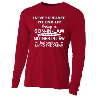 I Never Dreamed ID End Up Being A Son In Law Cooling Performance Long Sleeve Crew