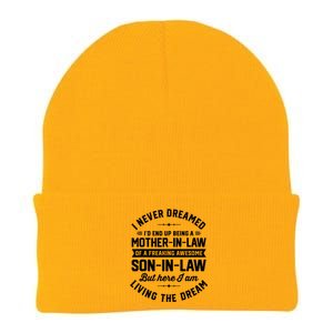 I Never Dreamed I'd End Up Being A Mother In Law Son In Law TShirt Knit Cap Winter Beanie