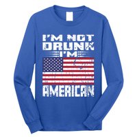 Im Not Drunk Im American Love America With Usa Flag Gift Long Sleeve Shirt