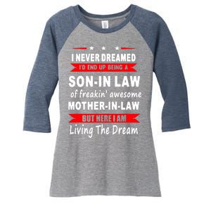 I Never Dreamed I'd End Up Women's Tri-Blend 3/4-Sleeve Raglan Shirt