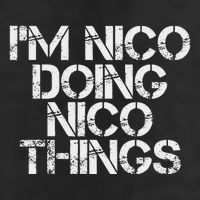 IM Nico Doing Nico Things Name Funny Birthday Gift Idea Hat