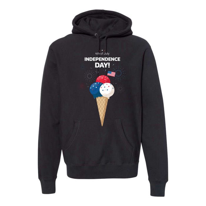 Independence Day Ice Cream Red White And Blue Premium Hoodie