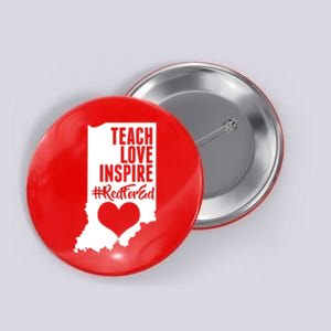 Indiana #Red For Ed  Button