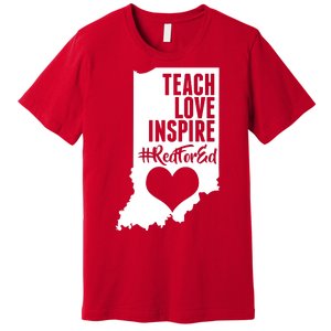 Indiana #Red For Ed  Premium T-Shirt