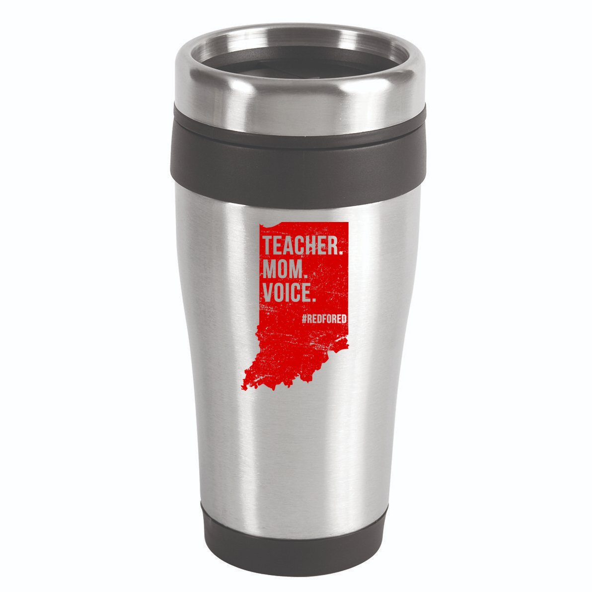 Indiana Teachers Red For Ed Mom Voice 16oz Travel Tumbler