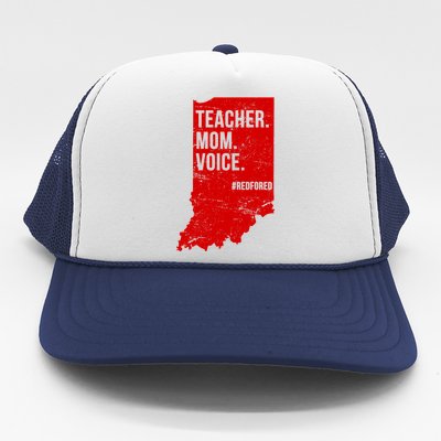 Indiana Teachers Red For Ed Mom Voice Trucker Hat