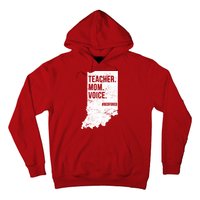 Indiana Teachers Red For Ed Mom Voice Hoodie