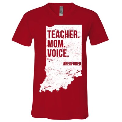 Indiana Teachers Red For Ed Mom Voice V-Neck T-Shirt