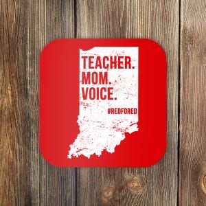 Indiana Teachers Red For Ed Mom Voice Coaster