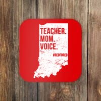 Indiana Teachers Red For Ed Mom Voice Coaster