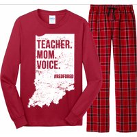 Indiana Teachers Red For Ed Mom Voice Long Sleeve Pajama Set