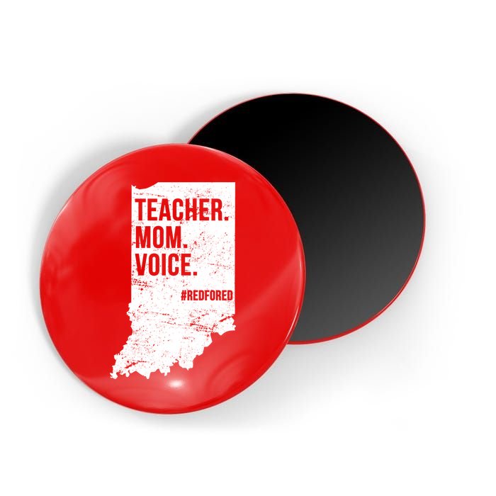 Indiana Teachers Red For Ed Mom Voice Magnet