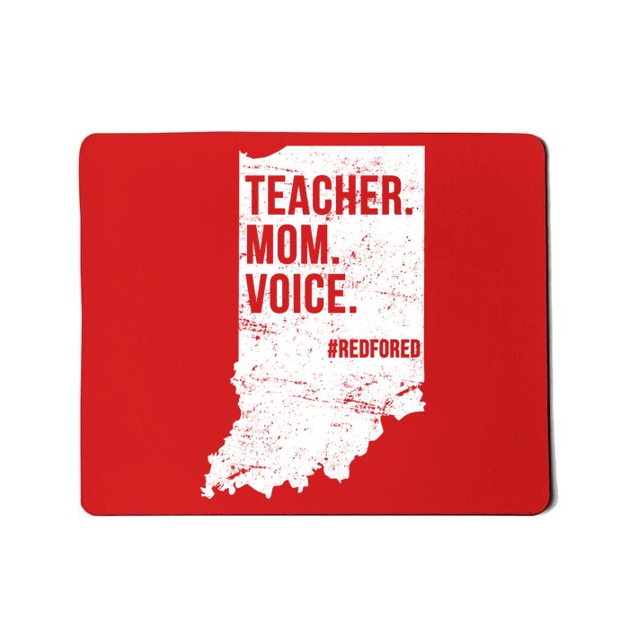 Indiana Teachers Red For Ed Mom Voice Mousepad