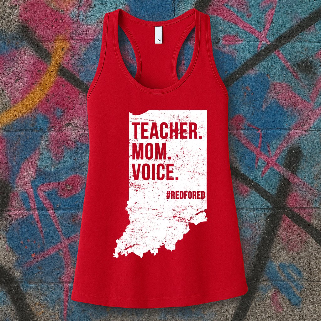 Indiana Teachers Red For Ed Mom Voice Womens Tank Top