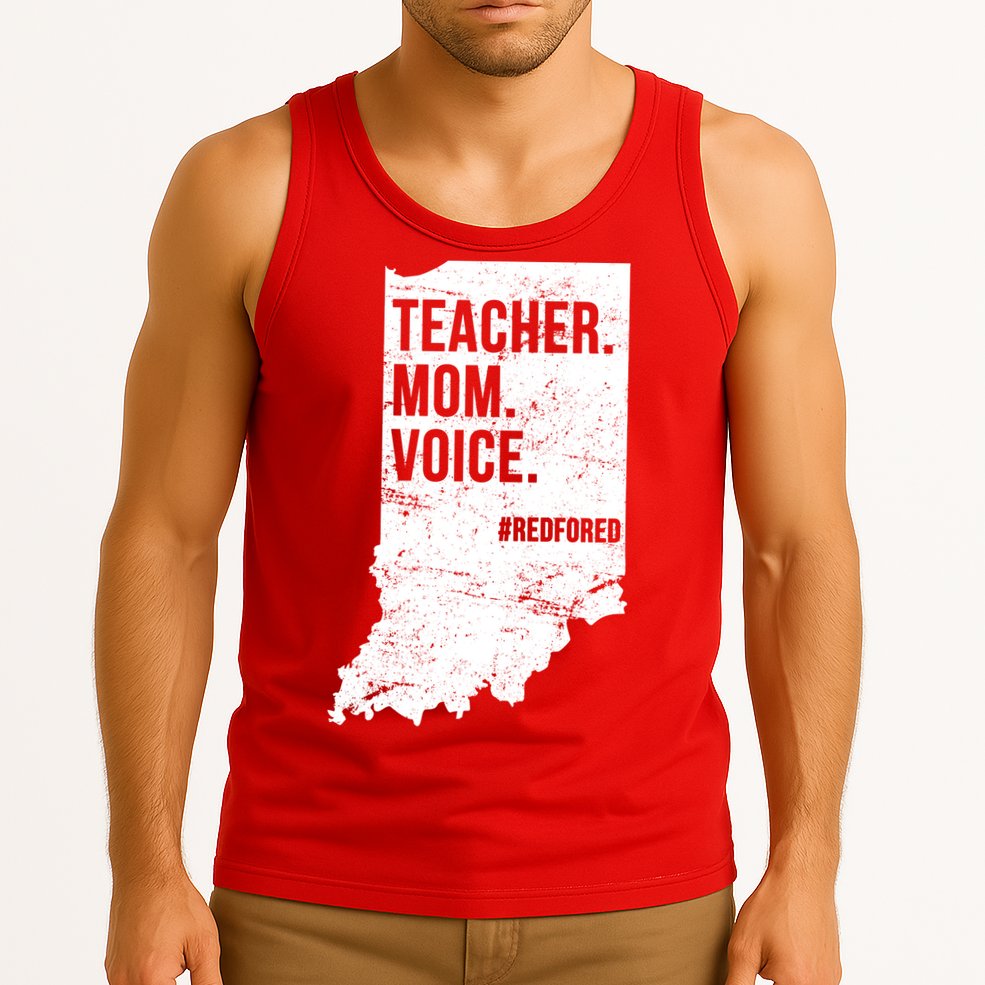 Indiana Teachers Red For Ed Mom Voice Tank Top