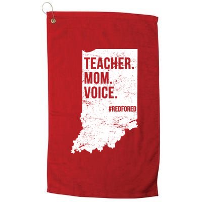 Indiana Teachers Red For Ed Mom Voice Platinum Collection Golf Towel