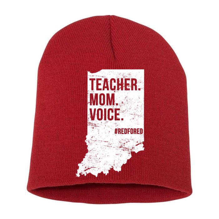 Indiana Teachers Red For Ed Mom Voice Short Acrylic Beanie