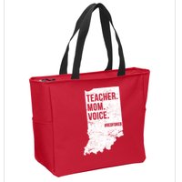 Indiana Teachers Red For Ed Mom Voice Zip Tote Bag