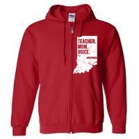 Indiana Teachers Red For Ed Mom Voice Full Zip Hoodie