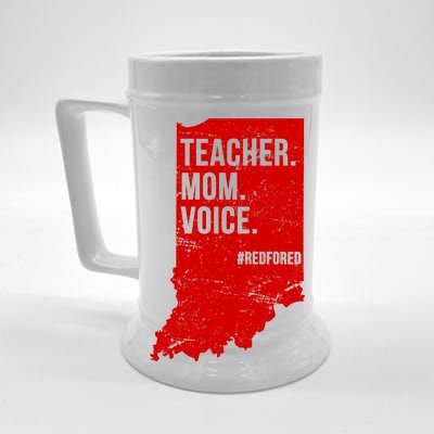 Indiana Teachers Red For Ed Mom Voice Beer Stein