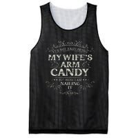 Its Not Easy Being My Wifes Arm Candy Mesh Reversible Basketball Jersey Tank