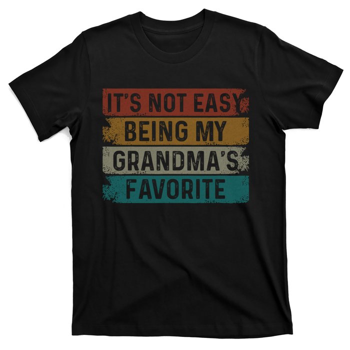 It's Not Easy Being My Grandma's Favorite Retro T-Shirt