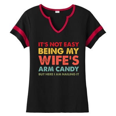 ItS Not Easy Being My WifeS Arm Candy Retro Funny Husband Ladies Halftime Notch Neck Tee