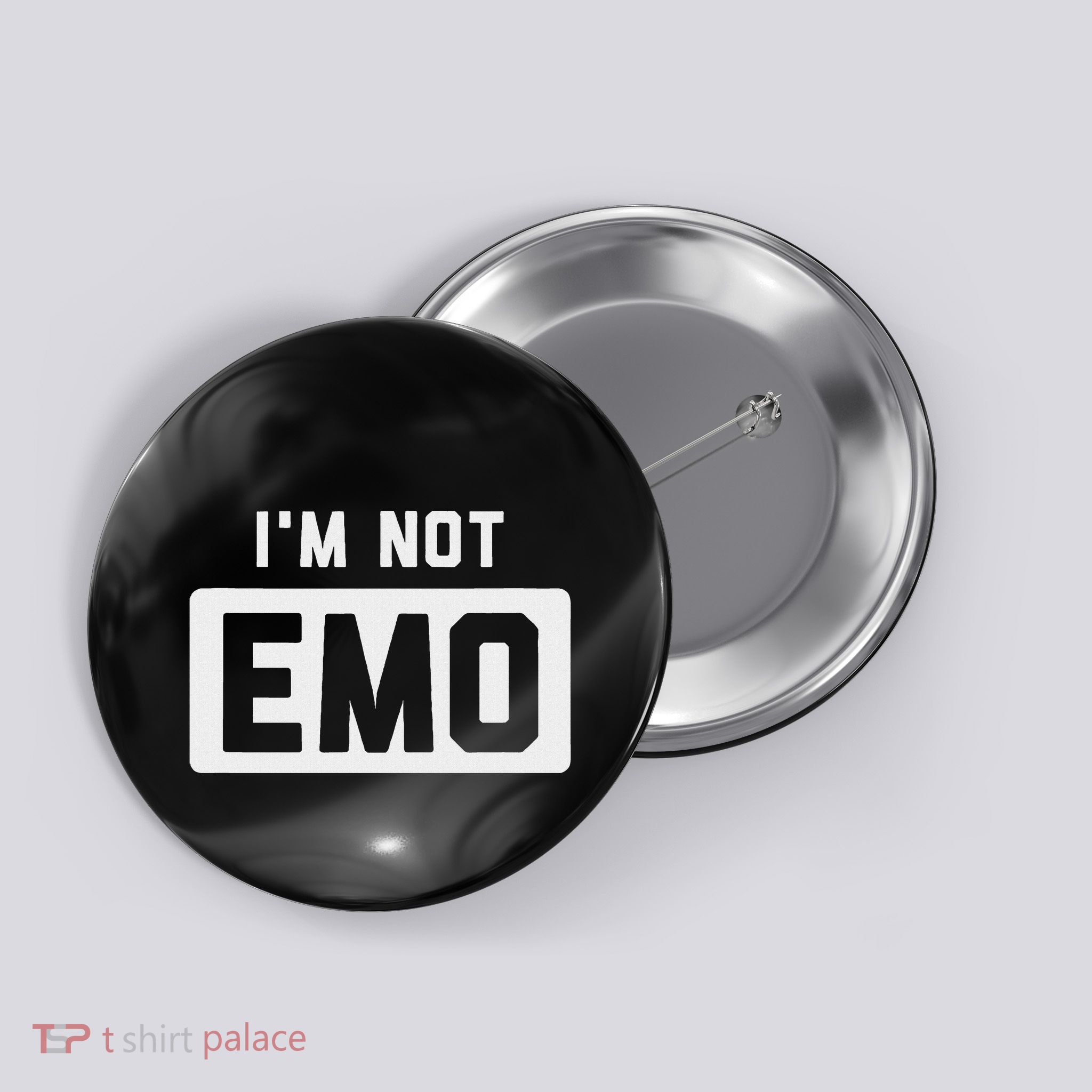 Im Not Emo Button