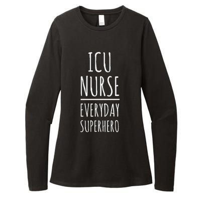 ICU Nurse Everyday Superhero National Nurses Day Womens CVC Long Sleeve Shirt