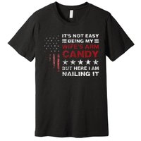 ItS Not Easy Being My WifeS Arm Candy Premium T-Shirt